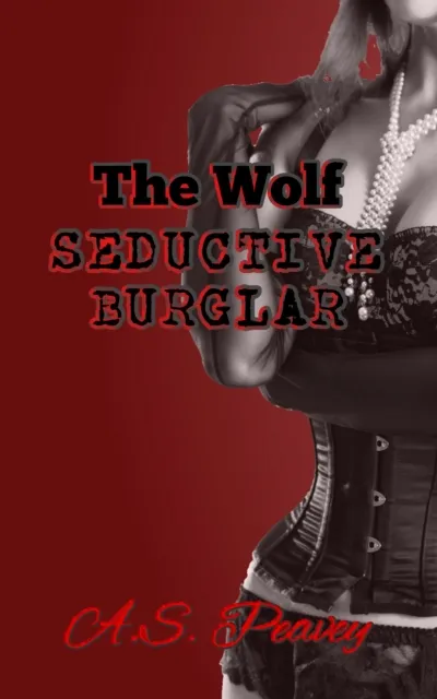 Wolf, Seductive Burglar