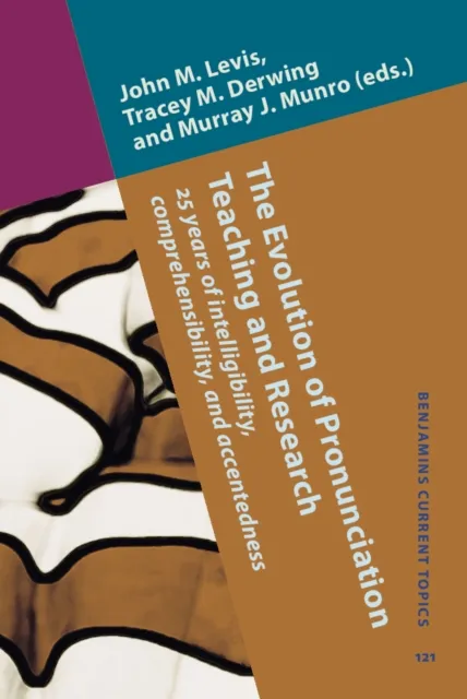 Evolution of Pronunciation Teaching and Research