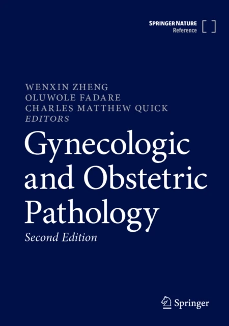 Gynecologic and Obstetric Pathology