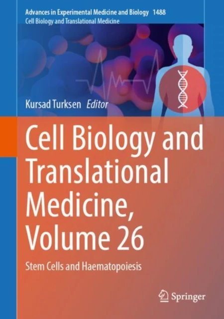 Cell Biology and Translational Medicine, Volume 26
