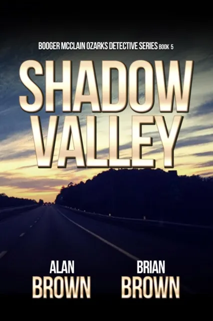 Shadow Valley