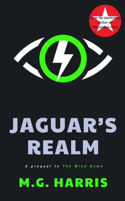 Jaguar's Realm - A Prequel to The Mind Game