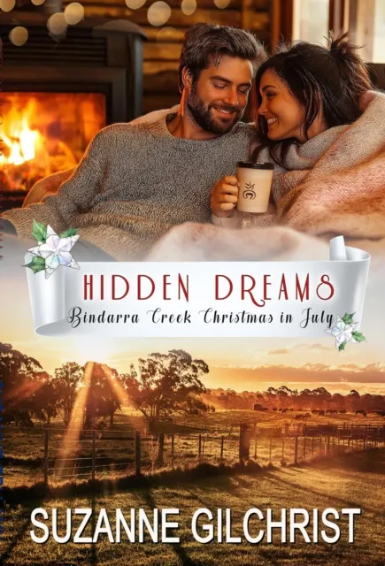 Hidden Dreams (Bindarra Creek Christmas in July Romance)