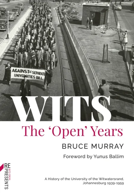 WITS: The 'Open' Years