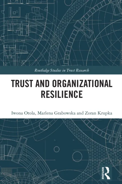 Trust and Organizational Resilience