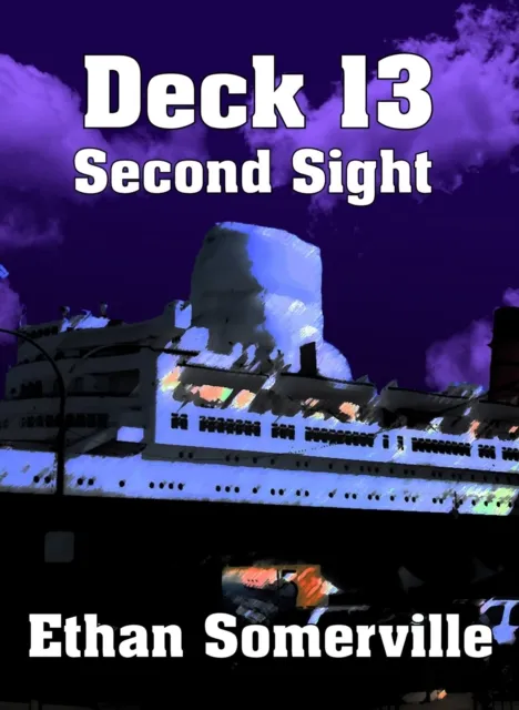 Deck 13: Second Sight