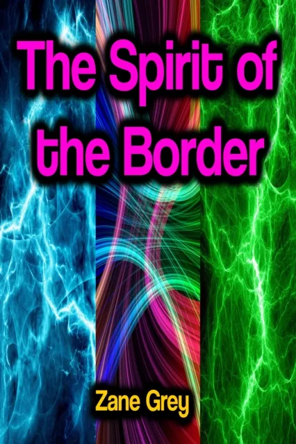 Spirit of the Border