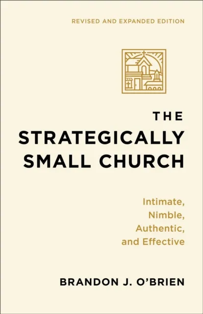 Strategically Small Church