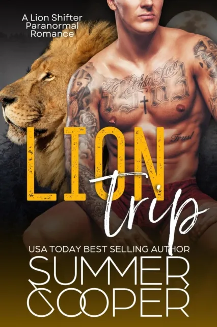 Lion Trip: A Lion Shifter Paranormal Romance