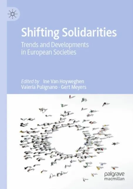 Shifting Solidarities