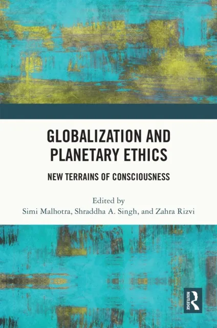 Globalization and Planetary Ethics