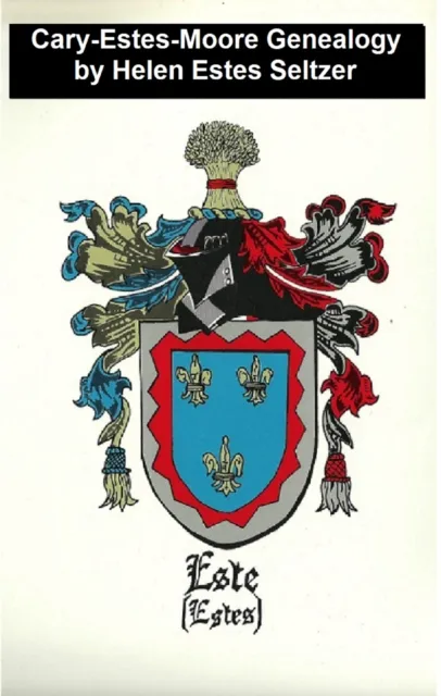 Cary-Estes-Moore Genealogy