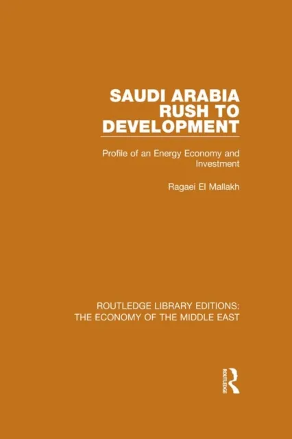 Saudi Arabia: Rush to Development