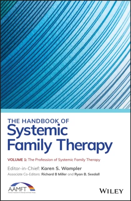Handbook of Systemic Family Therapy, The Profession of Systemic Family Therapy