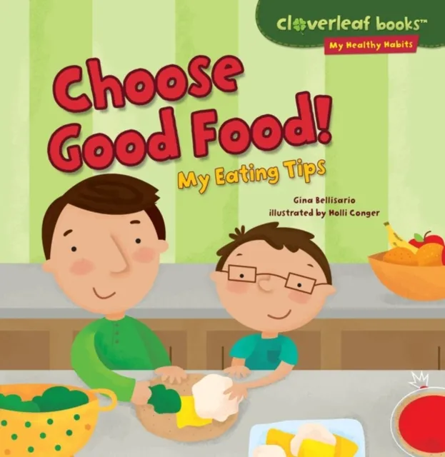 Choose Good Food!