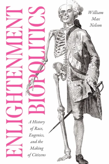 Enlightenment Biopolitics