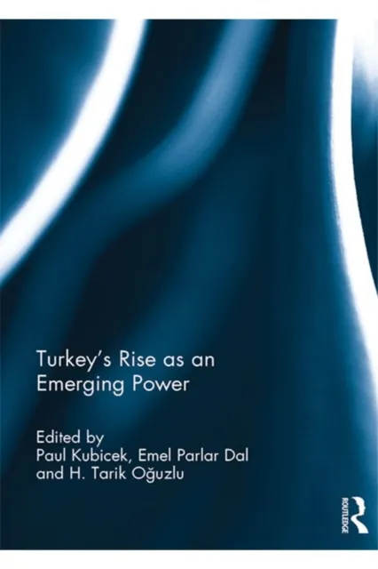 Turkey's Rise as an Emerging Power