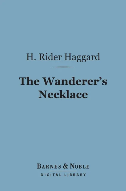 Wanderer's Necklace (Barnes & Noble Digital Library)