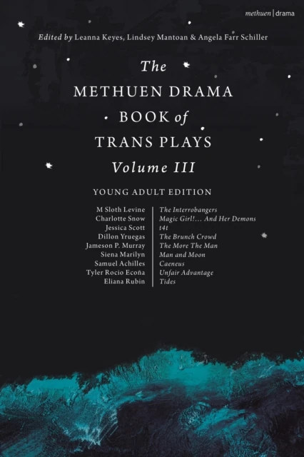Methuen Drama Book of Trans Plays Volume 3