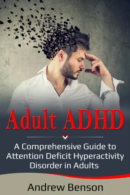 Adult ADHD