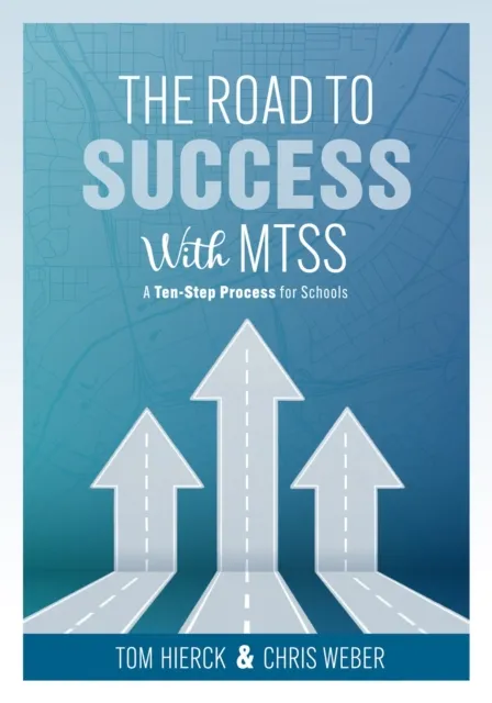 Road to Success with MTSS