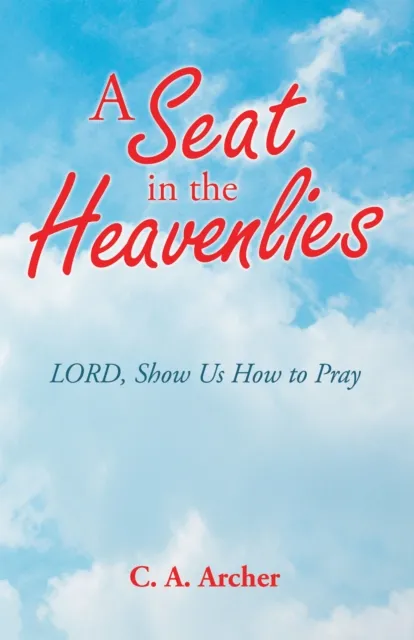 Seat in the Heavenlies