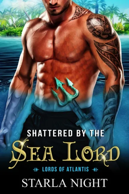 Shattered by the Sea Lord