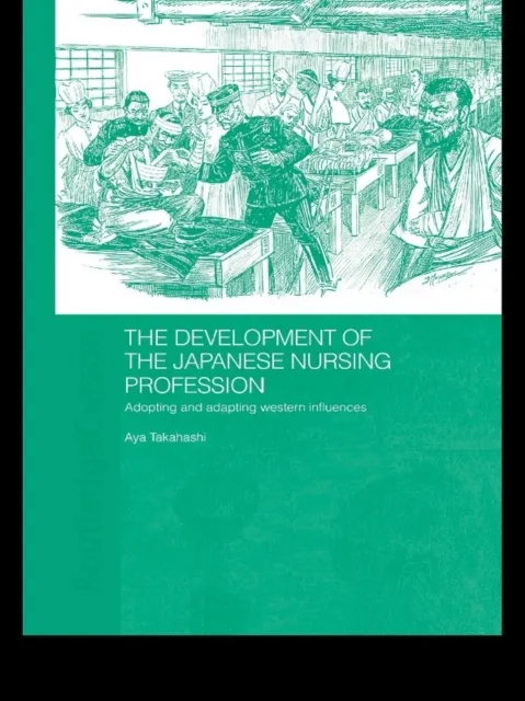 Development of the Japanese Nursing Profession
