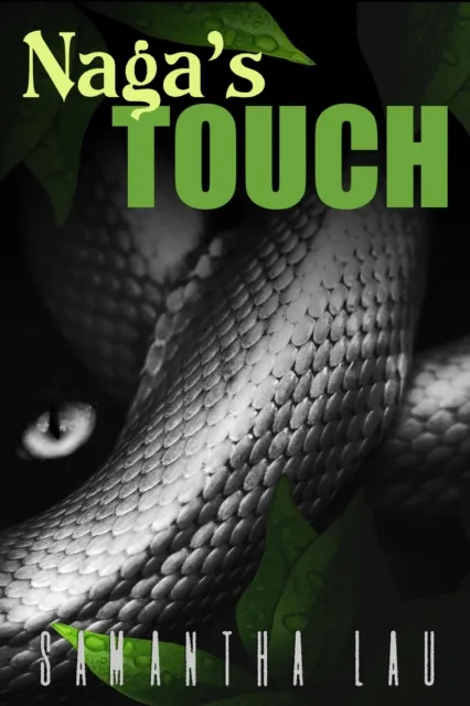 Naga's Touch