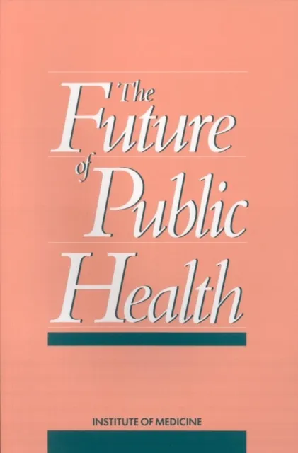 Future of Public Health
