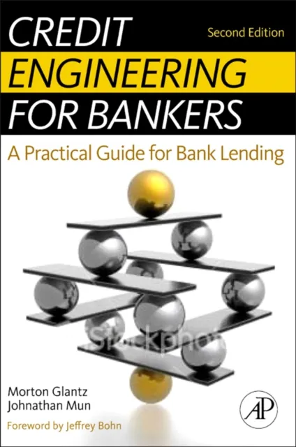 Credit Engineering for Bankers