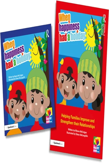 When Happiness Had a Holiday: Helping Families Improve and Strengthen their Relationships