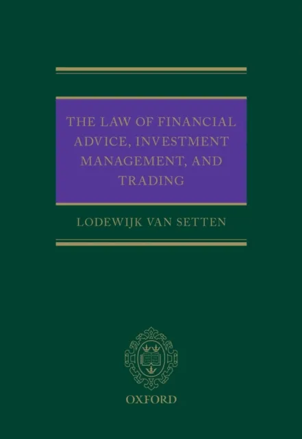 Law of Financial Advice, Investment Management, and Trading