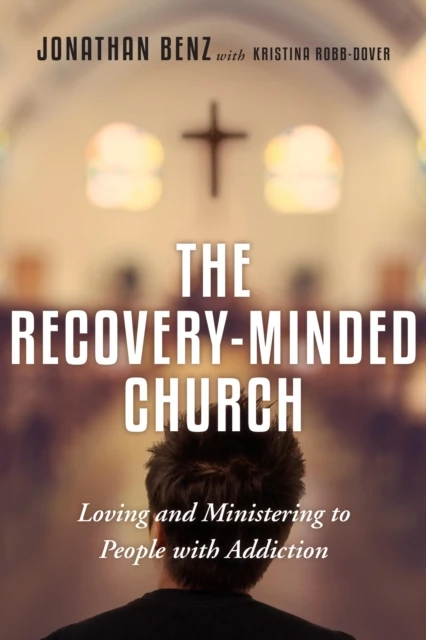 Recovery-Minded Church