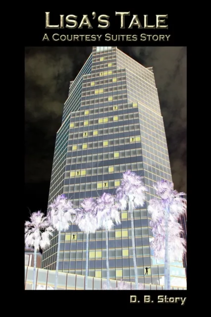 Lisa's Tale: A Courtesy Suites Story