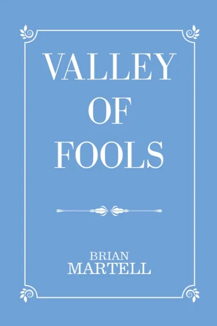 Valley of Fools