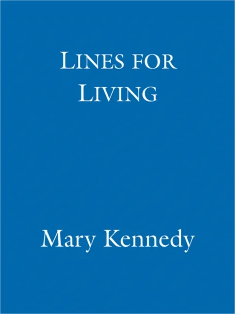 Lines for Living