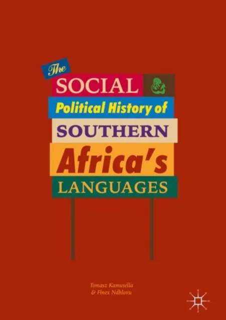 Social and Political History of Southern Africa's Languages