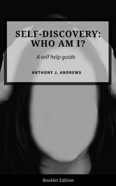 Self Discovery: Who Am I?