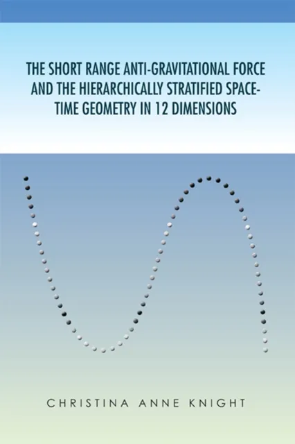 Short Range Anti-Gravitational Force and the Hierarchically Stratified Space-Time Geometry in 12 Dimensions