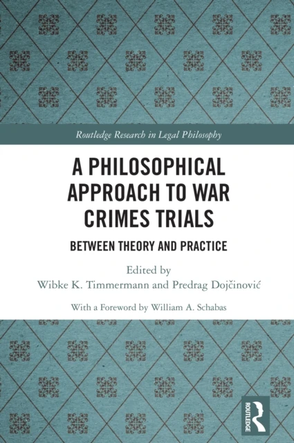 Philosophical Approach to War Crimes Trials