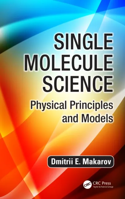 Single Molecule Science