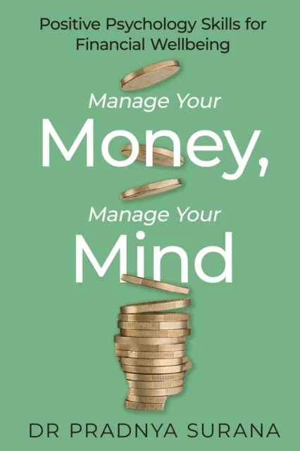Manage Your Money, Manage Your Mind