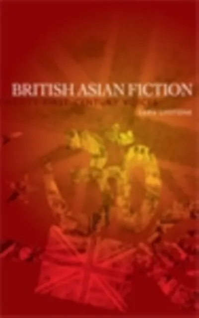 British Asian fiction
