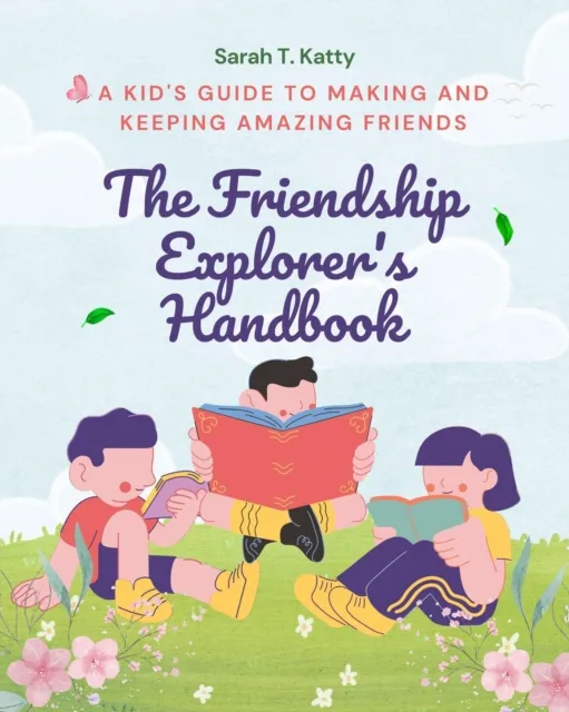 Friendship Explorer's Handbook