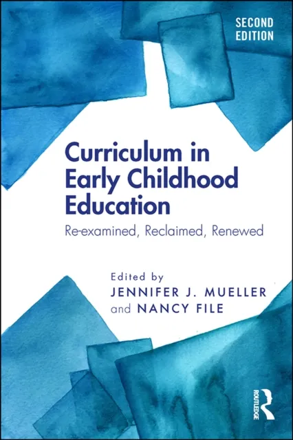 Curriculum in Early Childhood Education