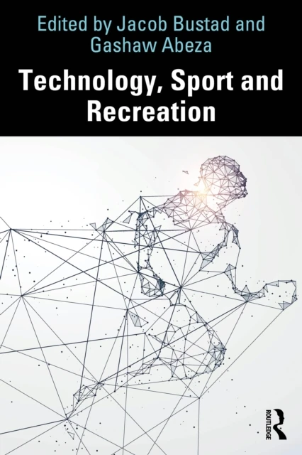 Technology, Sport and Recreation
