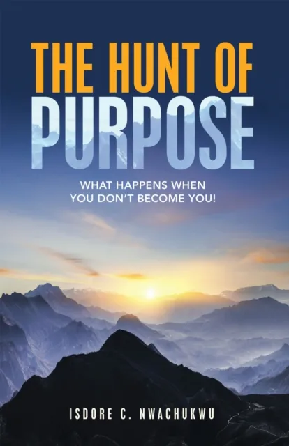 Hunt of Purpose