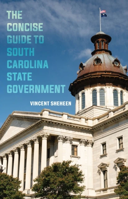 Concise Guide to South Carolina State Government