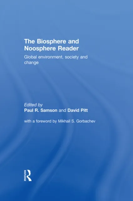 Biosphere and Noosphere Reader